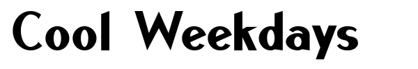 Cool Weekdays font preview